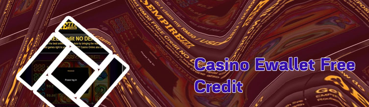 Free credit wallet casino