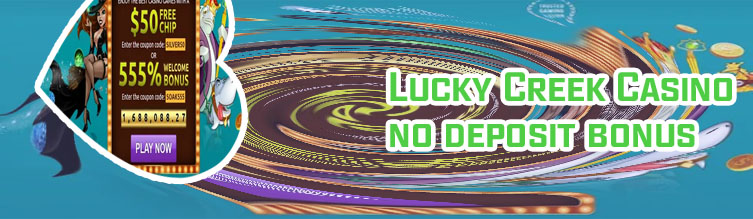 Lucky creek casino no deposit bonus codes