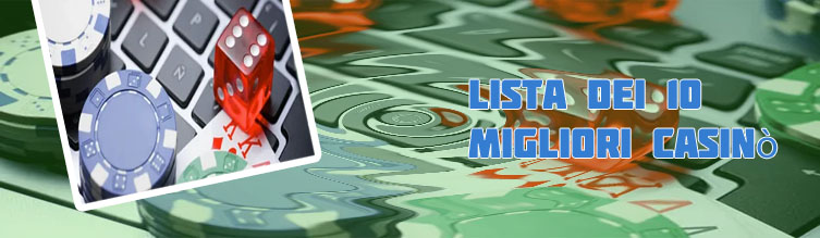 Migliori casino online