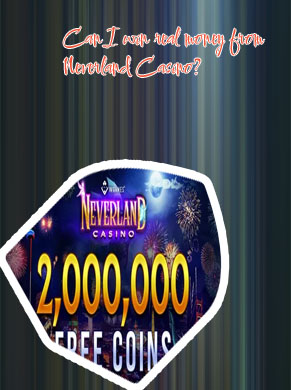 Neverland casino app real money